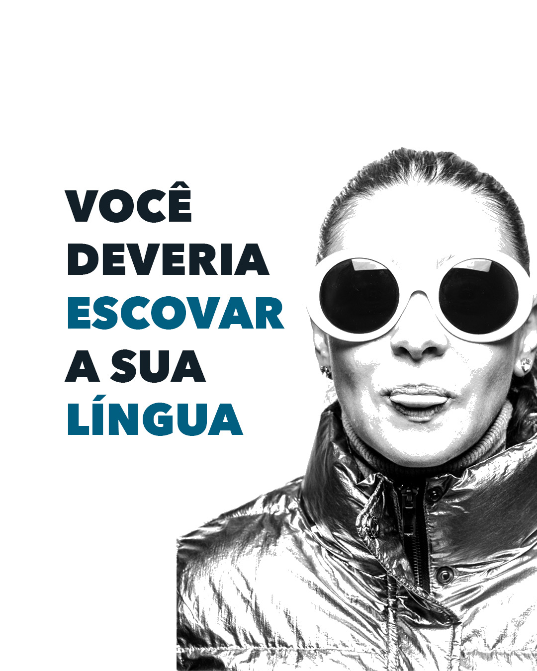 Read more about the article Você deveria escovar a sua língua.