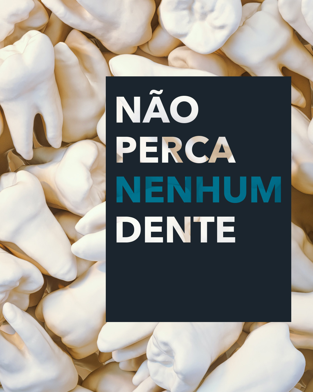 Read more about the article Não perca nenhum dente!